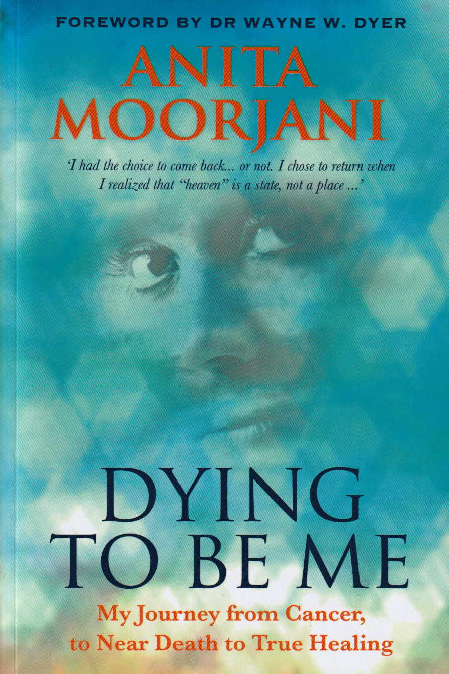 bk Anita Moorjani Dying To Be Me