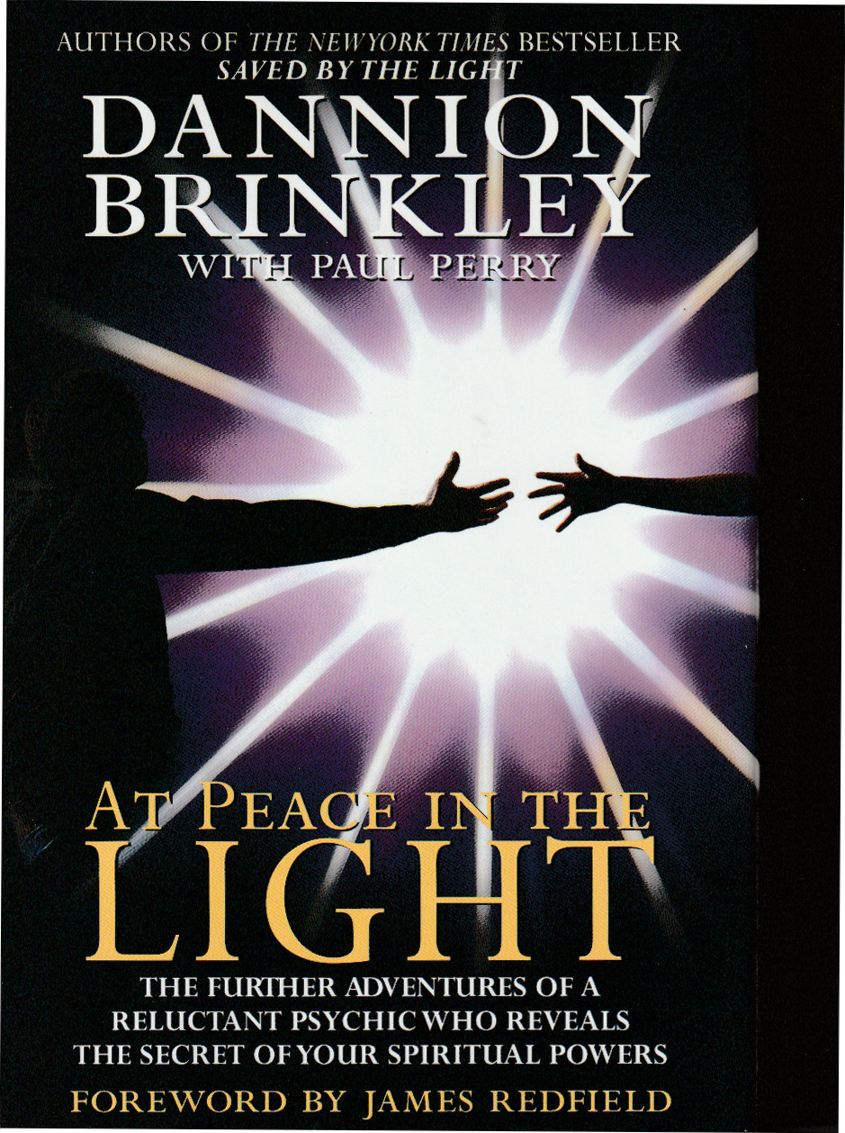 bk Dannion Brinkley At Peace In The LIght